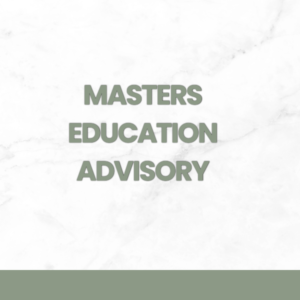 Masters Education Advisory