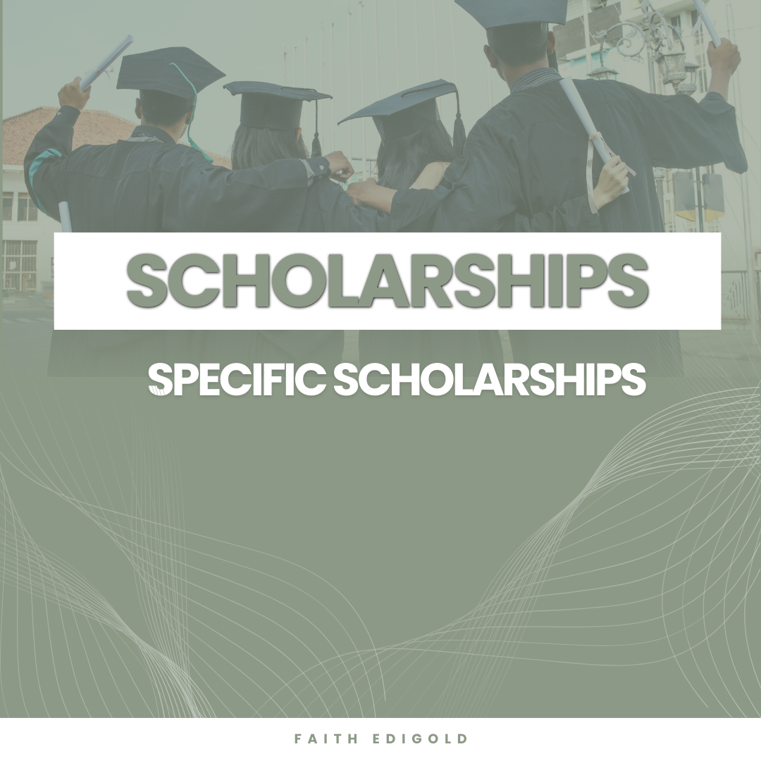 SPECIFIC SCHOLARSHIPS