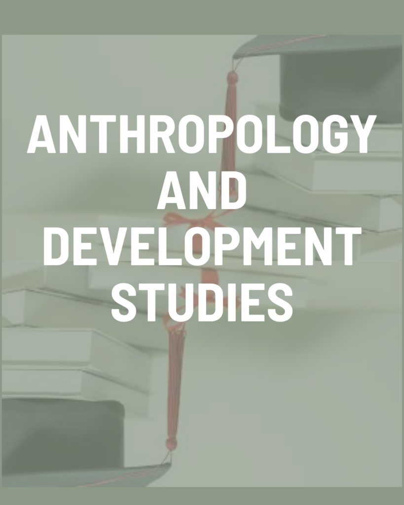 Anthropology and Development Studies