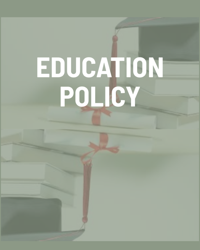 Education Policy