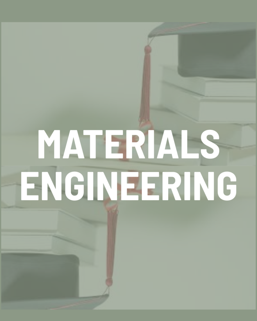 Materials Engineering