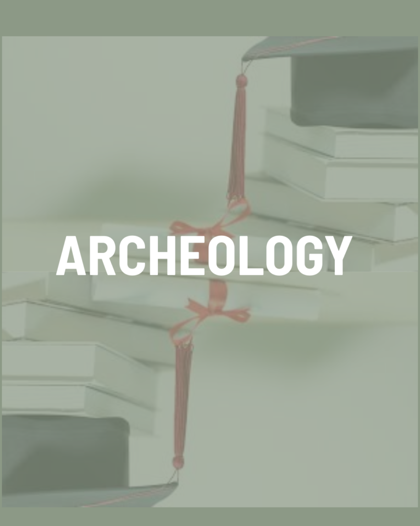 Archeology