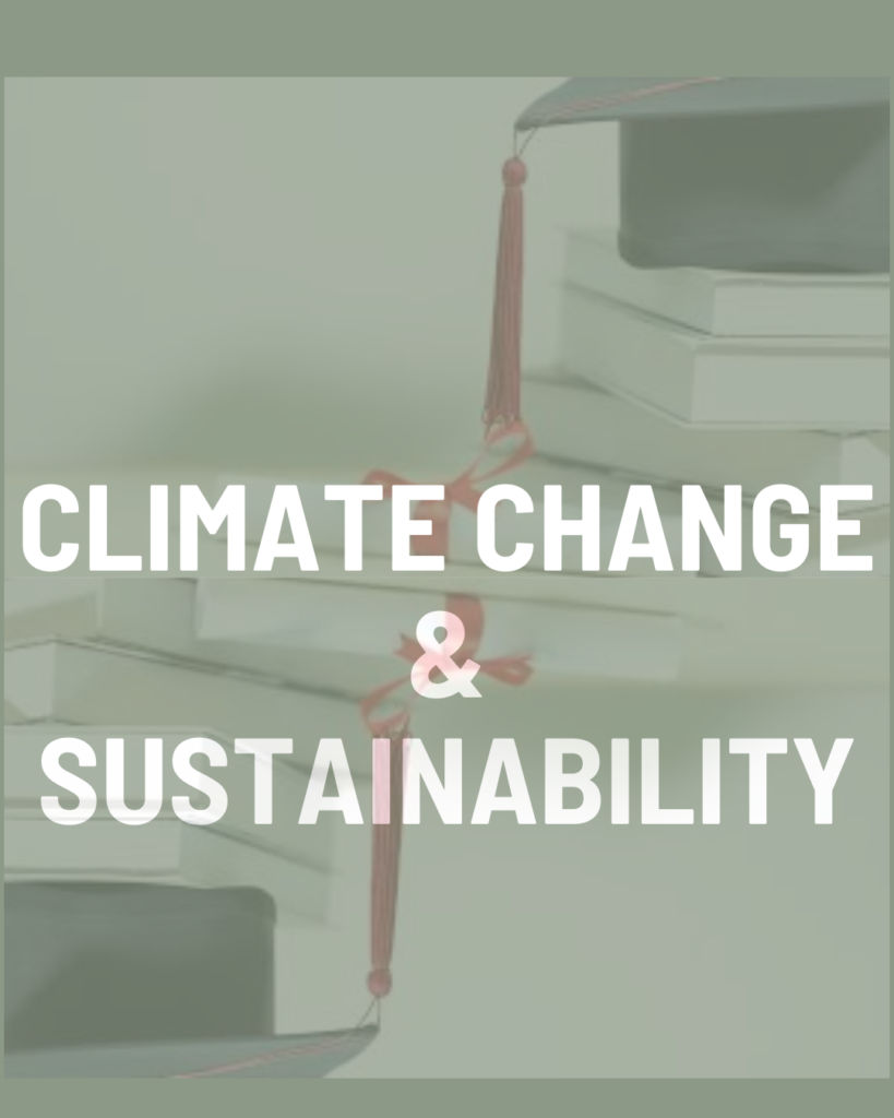 Climate Change and Sustainability