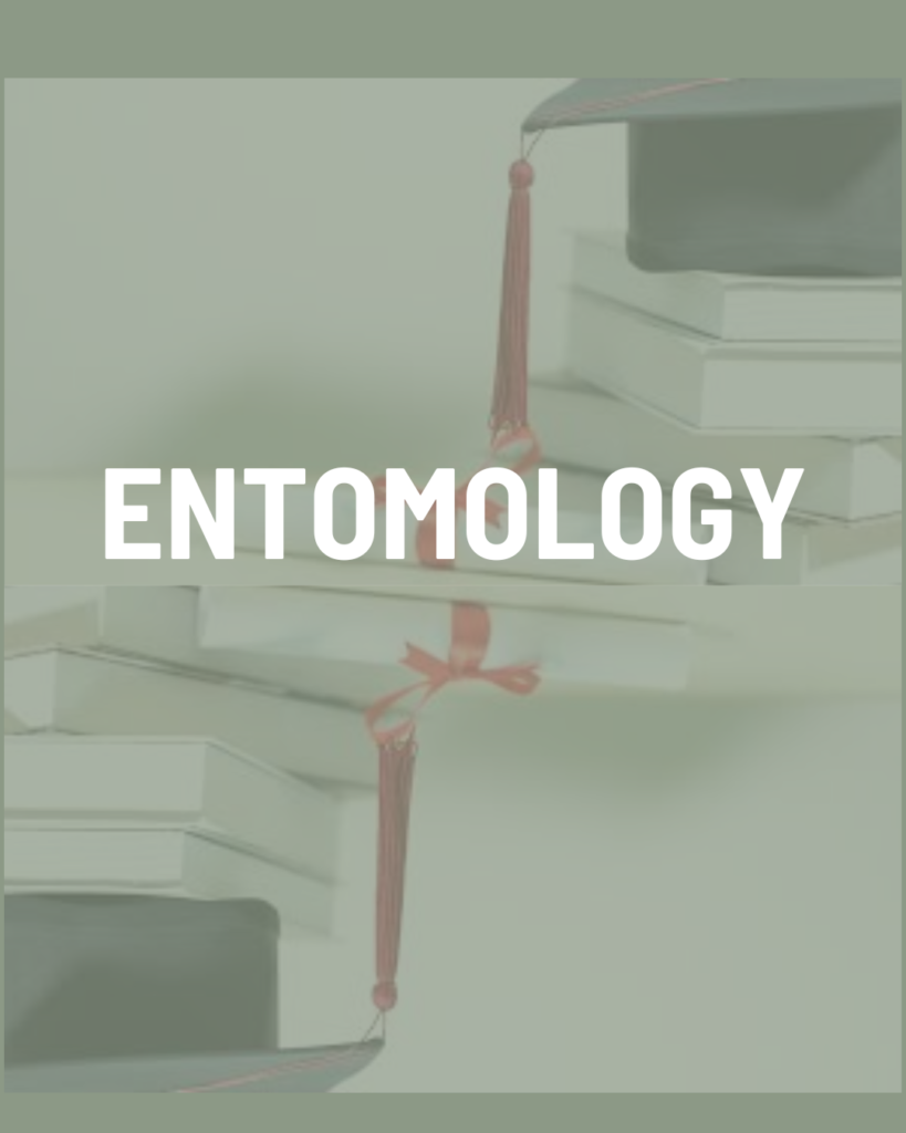 Entomology