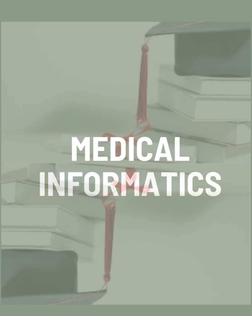 Medical Informatics
