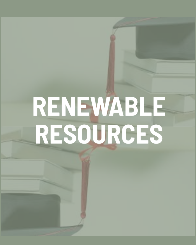 Renewable Resources