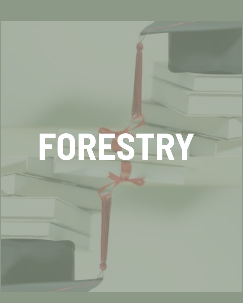 Forestry