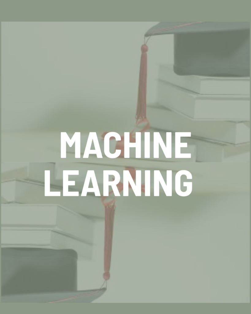 Machine Learning